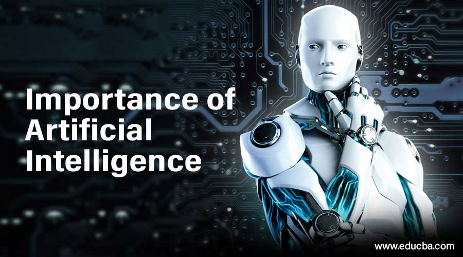 Why Is Artificial Intelligence Important? Key Benefits 2025